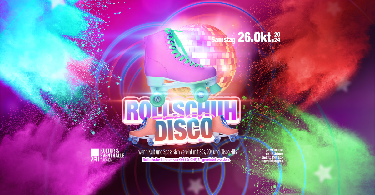 KET - Kultur & Eventhalle Tuggen Rollschuh Disco